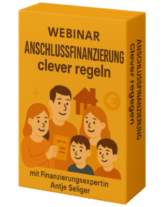 Bild Webinar "Anschlussfinanzierung"